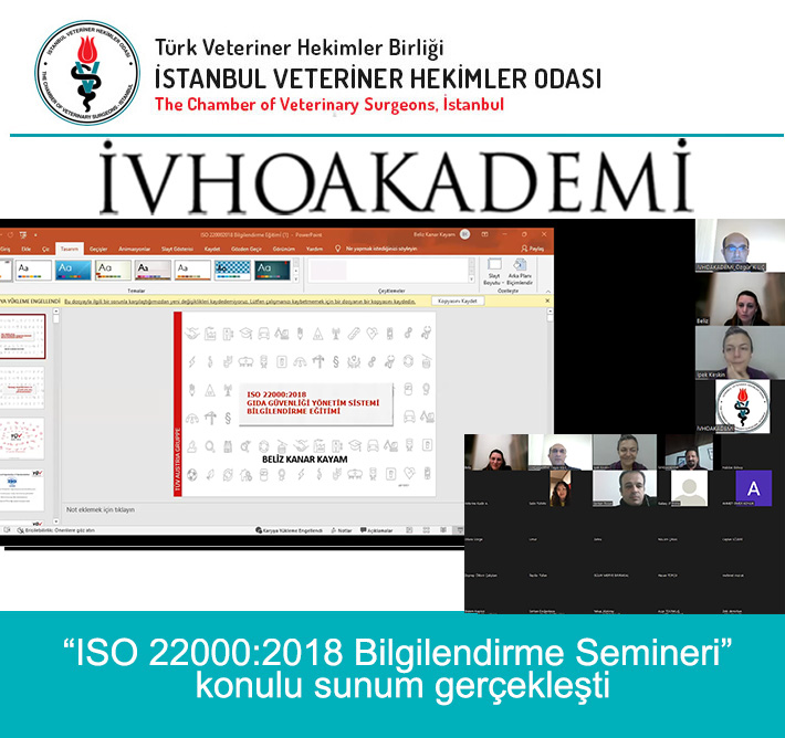 - ISO 22000:2018 Bilgilendirme Semineri - konulu sunum gerçekleşti
